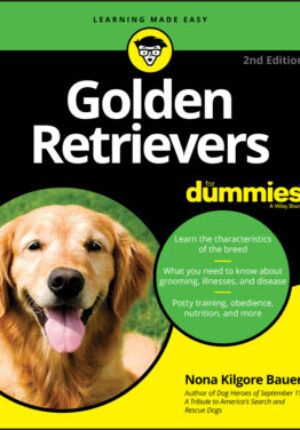 Golden retrievers for dummies 2nd edition Ebook